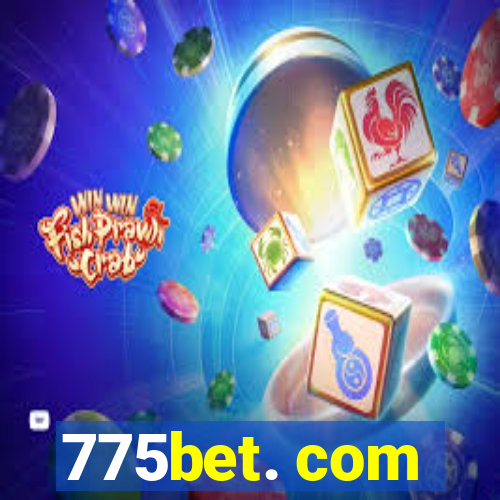 775bet. com